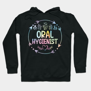 Oral Hygienist cute floral watercolor Hoodie